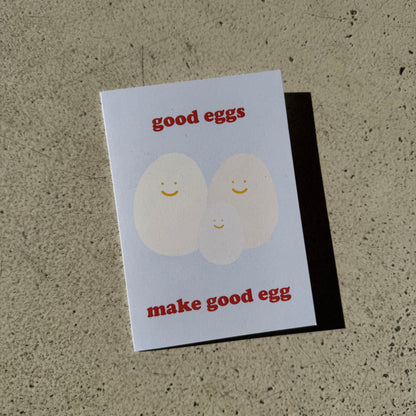 Good eggs make good egg card
