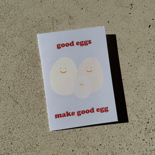 Good eggs make good egg card