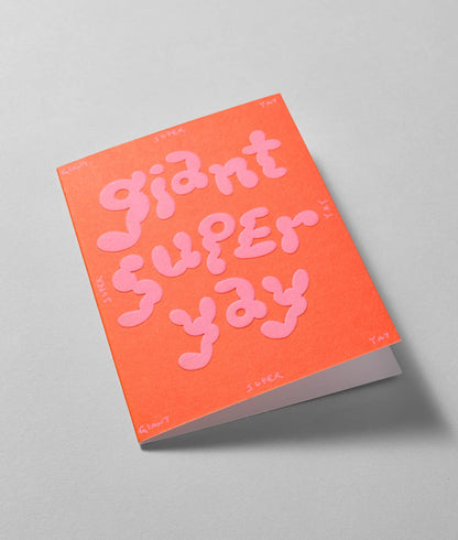 'Giant Super Yay' Embossed Greetings Card