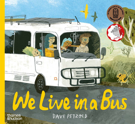 We Live In A Bus